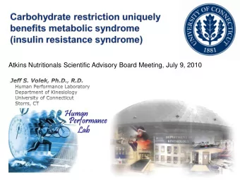 Animal Studies  1.Leite JO, DeOgburn R, Ratliff J, Su R, Smyth JA, Volek JS, McGrane MM, Dardik  A,