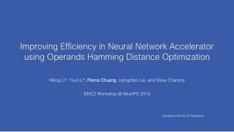 Improving Efficiency in Neural Network Accelerator  using Operands Hamming Distance Optimization