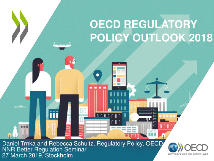 daniel trnka and rebecca schultz regulatory policy oecd