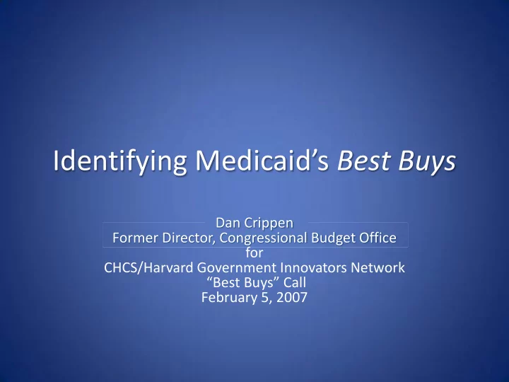 identifying medicaid s best buys