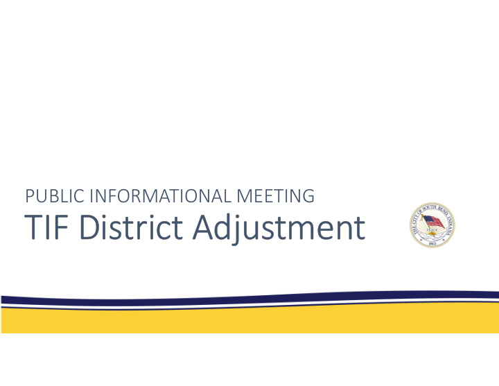 tif district adjustment meeting agenda