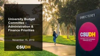 University Budget  Committee   Administration &amp;  Finance Priorities  November 15, 2019