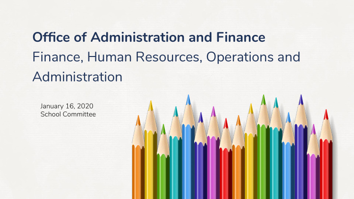 office of administration and finance finance human