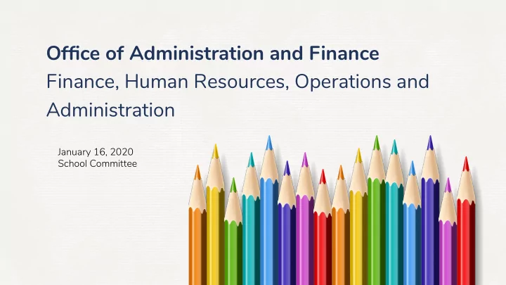 office of administration and finance finance human