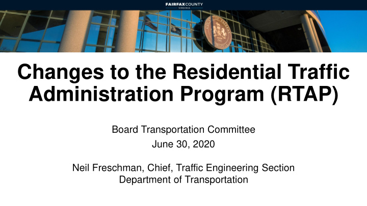 changes to the residential traffic administration program