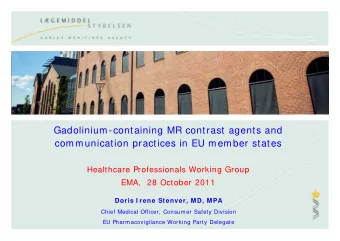 Gadolinium-containing MR contrast agents and  communication practices in EU member states