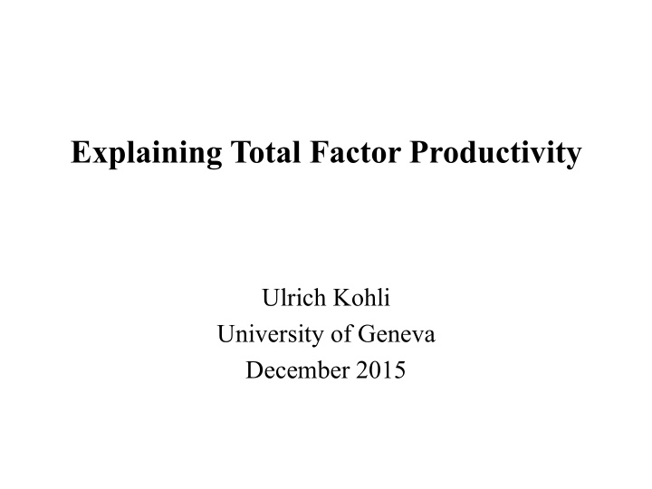 explaining total factor productivity