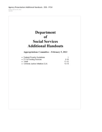 of  Social Services  Additional Handouts Appropriations Committee - February 5, 2013   Federal