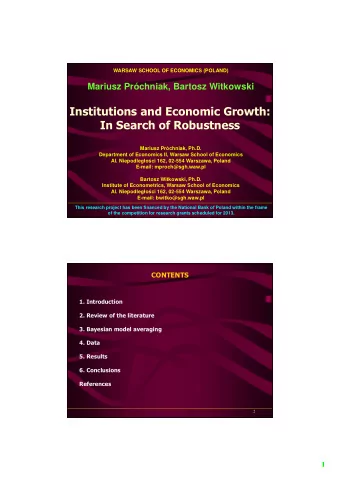 Institutions and Economic Growth:  In Search of Robustness  Mariusz Prchniak, Ph.D.  Department
