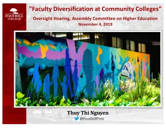 &quot;Faculty Diversification at Community Colleges  Oversight Hearing, Assembly Committee on
