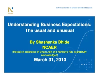 Understanding Business Expectations:  Understanding Business Expectations:  Understanding Business