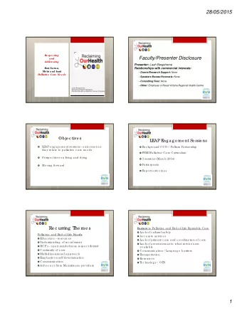 28/05/2015  R  e spe c ting  Faculty/Presenter Disclosure  and  Addr  e ssing Presenter: Leah