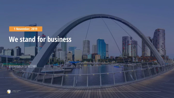 we stand for business