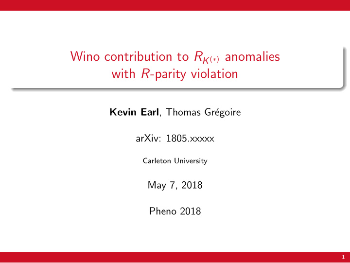 wino contribution to r k anomalies with r parity violation