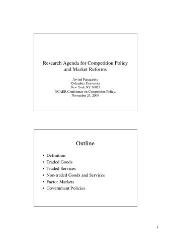 Outline   Definition   Traded Goods   Traded Services   Non-traded Goods and Services