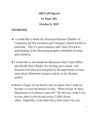ARCCoM Speech  St. Paul, MN  October 8, 2015  Introduction    I would like to thank the