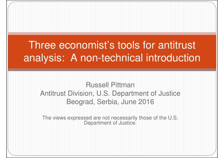 three economist s tools for antitrust analysis a non