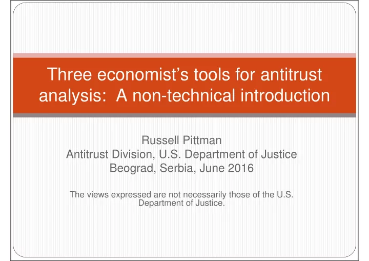 three economist s tools for antitrust analysis a non