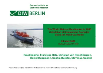 Add picture on  The World Natural Gas Market in 2030  dark green area  Calculation of Development