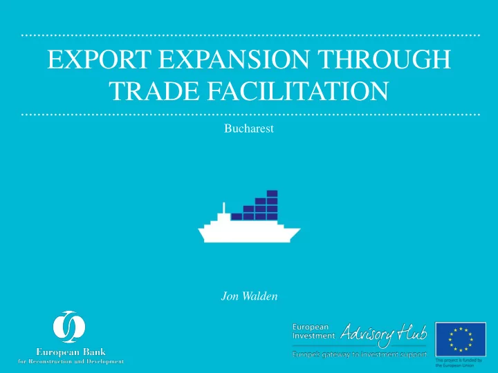 export expansion through trade facilitation