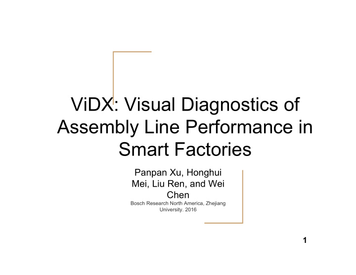 vidx visual diagnostics of assembly line performance in