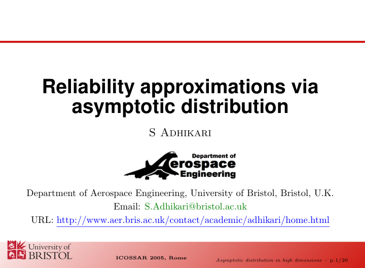reliability approximations via asymptotic distribution