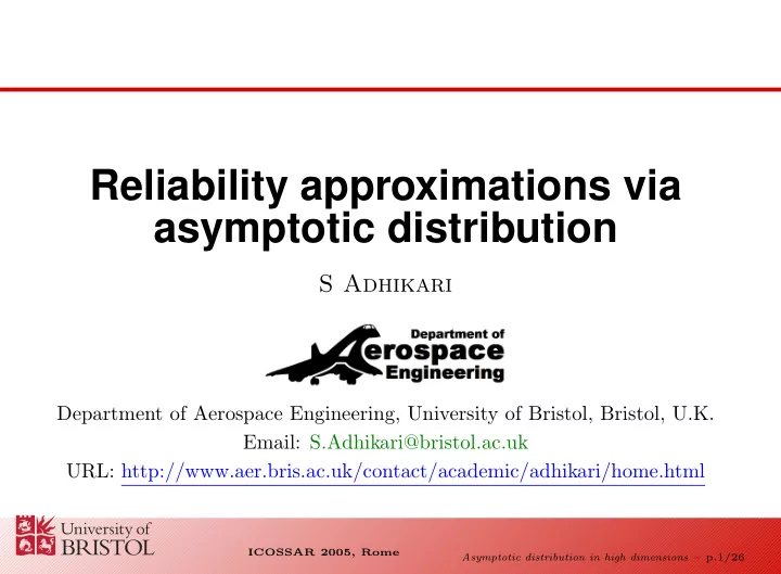 reliability approximations via asymptotic distribution