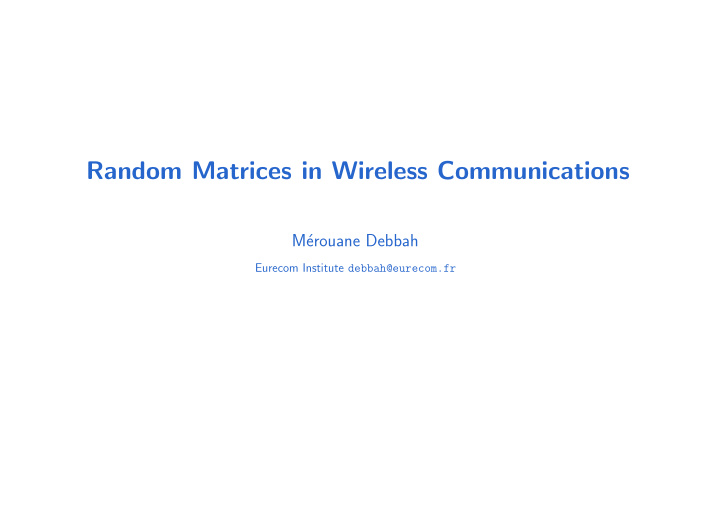 random matrices in wireless communications