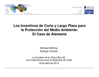 Los Incentivos de Corto y Largo Plazo para  la Proteccin del Medio Ambiente:  El Caso de Alemania