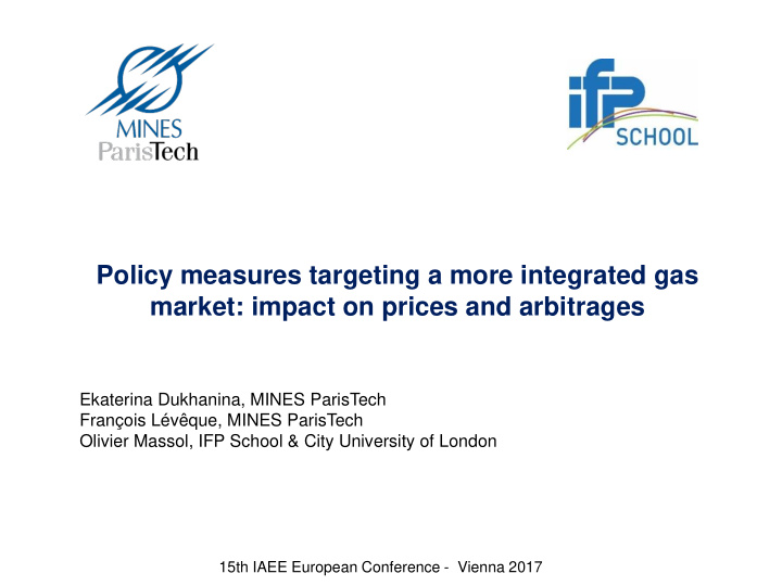 policy measures targeting a more integrated gas market