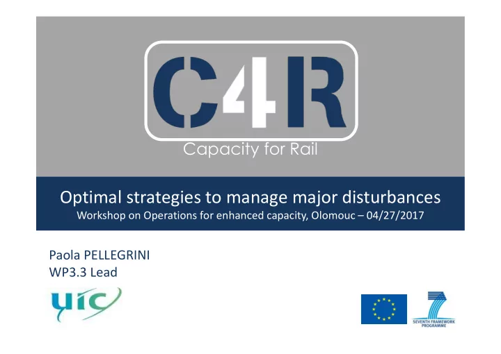 optimal strategies to manage major disturbances