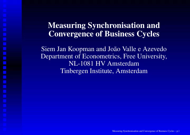 measuring synchronisation and convergence of business