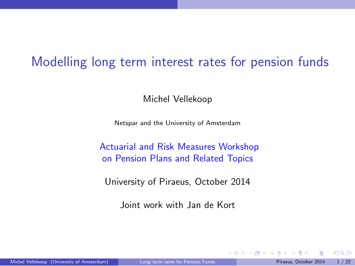 modelling long term interest rates for pension funds