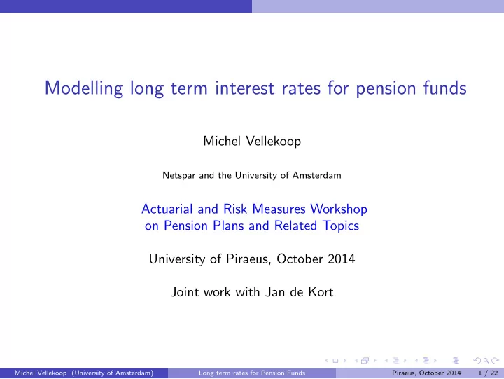 modelling long term interest rates for pension funds