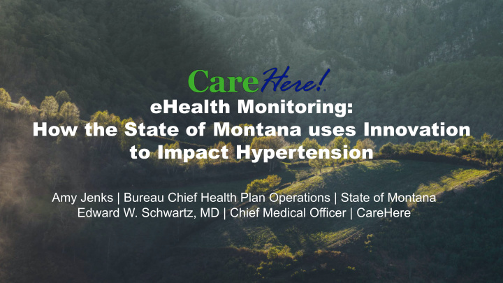 ehealth monitoring how the state of montana uses