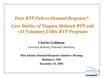 Does RTP Deliver Demand Response?:  Case Studies of Niagara Mohawk RTP and  ~43 Voluntary Utility