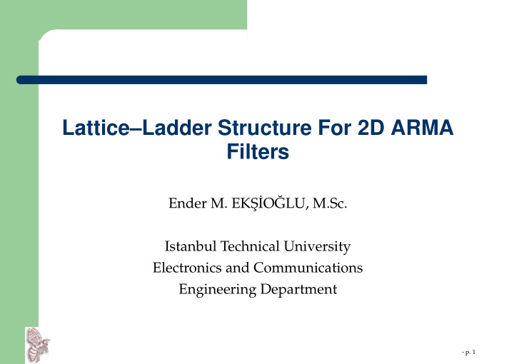 lattice ladder structure for 2d arma filters