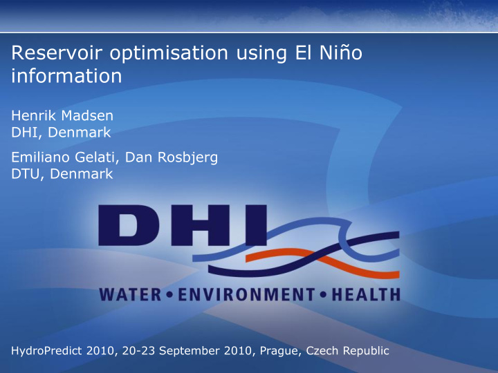reservoir optimisation using el ni o