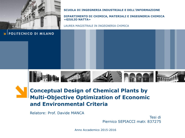 conceptual design of chemical plants by multi objective