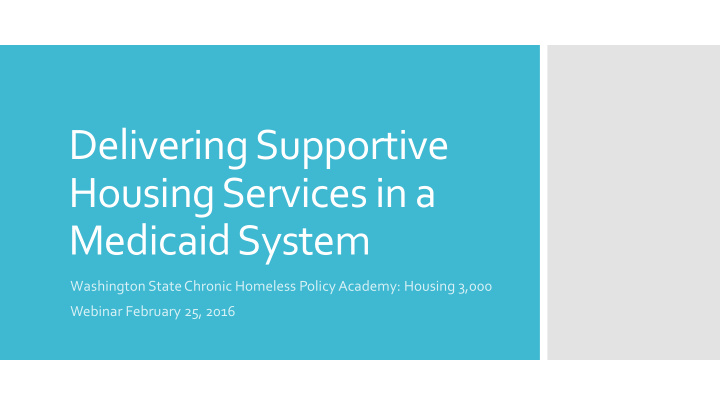housing services in a medicaid system
