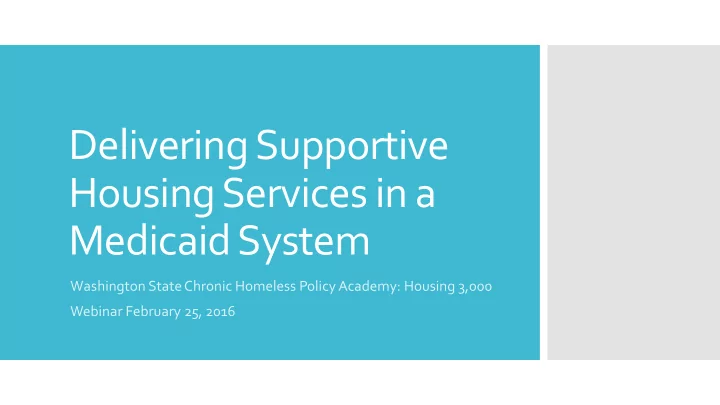 housing services in a medicaid system