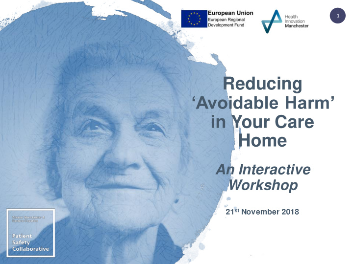 reducing avoidable harm in your care home