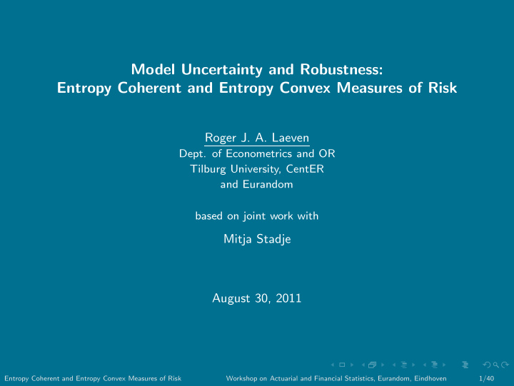 model uncertainty and robustness entropy coherent and
