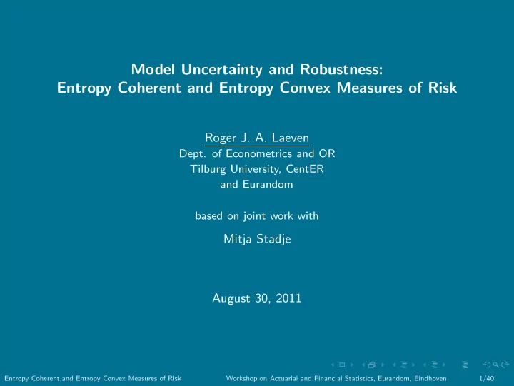 model uncertainty and robustness entropy coherent and