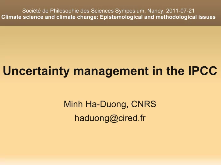 uncertainty management in the ipcc