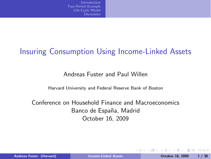 insuring consumption using income linked assets