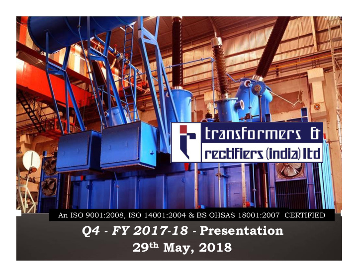 q4 fy 2017 18 presentation 29 th may 2018 disclaimer