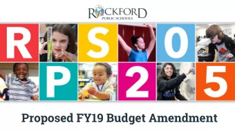 Proposed FY19 Budget Amendment  Additional Evidence Based  Funding received in April 2018  Problem