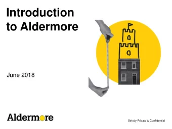 June 2018  Strictly Private &amp; Confidential  A Bank with a clear purpose  2  Which has