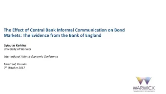 The Effect of Central Bank Informal Communication on Bond  Markets: The Evidence from the Bank of